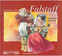 Falstaff. Laboratorio espressivo. Per le Scuole superiori. Con CD Audio