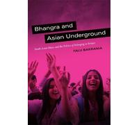 Falu Bakrania Bhangra and Asian Underground (Tascabile)
