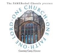 Fame Bethel Chorale - One Church One Faith One Lord