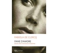 Fame d'amore-Fabiola, de Clercq-Copertina flessibile
