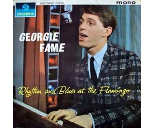 FAME, GEORGIE - RHYTHM AND BLUES AT THE..
