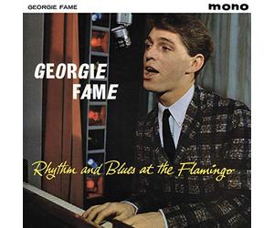 Fame Georgie - Rhythm And Blues At The Flamingo