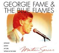 Fame,Georgie & the Blue Flames - Master Series