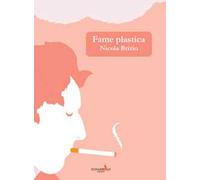Fame plastica