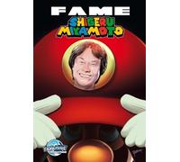 Fame: Shigeru Miyamoto - The Genius Behind Zelda and Mario