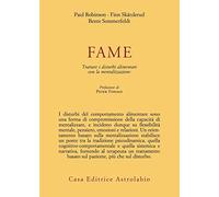 Fame. Trattare i disturbi alimentari con la mentalizzazione