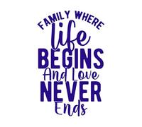 famiglia dove la vita inizia e l'amore non finisce mai Adesivi artistici in vinile 36x57.2cm Cultura del tatuaggio Blu scuro