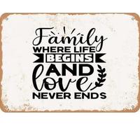 Famiglia dove la vita inizia e l'amore non finisce mai, cartello in latta retrò, decorazione da parete, regali divertenti per bar, casa, cucina, garage, bagno, fattoria, giardino, bar, poster in meta