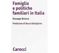 Famiglia e politiche familiari in Italia