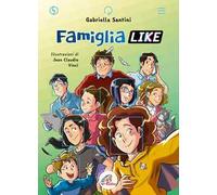 Famiglia like. Ediz. ad alta leggibilità. Con QR Code