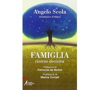 Famiglia, risorsa decisiva