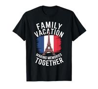 Famiglia Vacanza Fare Memorie Insieme Torre Eiffel Parigi Maglietta