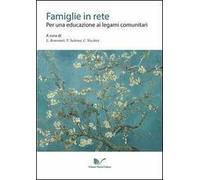 Famiglie in rete. Per una educazione ai legami comunitari