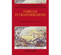 Famiglie in trasformazione - Nicolò Anna, Benghozi Pierre