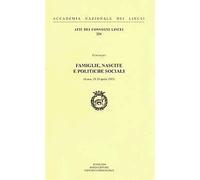 Famiglie, nascite e politiche sociali - [Accademia Nazionale dei Lincei]