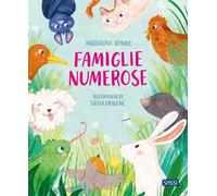 Famiglie numerose. Ediz. a colori