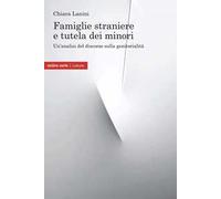 Famiglie straniere e tutela dei minori. Un'analisi del discorso sulla genitorialità