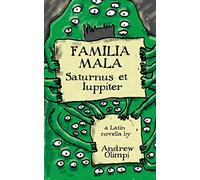Familia Mala: Saturnus et Iuppiter