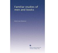 Familiar Studies Of Men And Books Miscellaneous Papers Volume XIV