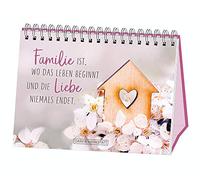 Familie ist, wo das Leben beginnt und die Liebe niemals endet.: Spiralbuch
