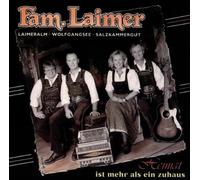 Familie Laimer Heimat Ist Mehr Als Ein Z (CD)