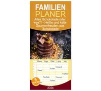 Familienplaner 2026 - Alles Schokolade oder was?! - Heiße und kalte Gaumenfreuden aus Schokolade mit 5 Spalten (Wandkalender, 21 x 45 cm) CALVENDO: Ein Jahr voller schokoladiger KI-Köstlichkeiten