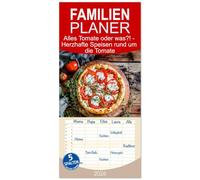 Familienplaner 2026 - Alles Tomate oder was?! - Herzhafte Speisen rund um die Tomate mit 5 Spalten (Wandkalender, 21 x 45 cm) CALVENDO: Inspirierende KI-Ideen für Tomatenliebhaber