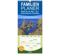 Familienplaner 2026 - Belle Ile en Mer - Ein bretonisches Paradies mit 5 Spalten (Wandkalender, 21 x 45 cm) CALVENDO: Bilderreise über die "Schöne Insel"