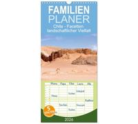 Familienplaner 2026 - Chile - Facetten landschaftlicher Vielfalt mit 5 Spalten (Wandkalender, 21 x 45 cm) CALVENDO: Torres del Paine und Atacama: Eine ... durch die majestätischen Landschaften Chiles