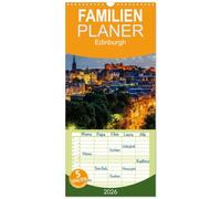 Familienplaner 2026 - Edinburgh - Impressionen aus der schottischen Hauptstadt mit 5 Spalten (Wandkalender, 21 x 45 cm) CALVENDO: Fotos aus Edinburgh