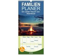 Familienplaner 2026 - Ein zarter Hauch von Abenteuer mit 5 Spalten (Wandkalender, 21 x 45 cm) CALVENDO: Eine Hommage an Flucht aus dem lauten Alltag in die Natur