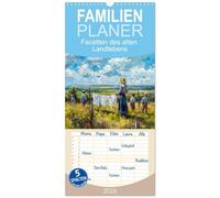 Familienplaner 2026 - Facetten des alten Landlebens mit 5 Spalten (Wandkalender, 21 x 45 cm) CALVENDO: Lassen Sie sich von der Schönheit und dem Zauber des einfachen Lebens inspirieren