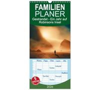 Familienplaner 2026 - Gestrandet - Ein Jahr auf Robinsons Insel mit 5 Spalten (Wandkalender, 21 x 45 cm) CALVENDO: Ein Ausflug in tropische Gefilde!