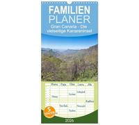 Familienplaner 2026 - Gran Canaria - Die vielseitige Kanareninsel mit 5 Spalten (Wandkalender, 21 x 45 cm) CALVENDO: Der Kalender zeigt Ihnen ... bis hin zu kargen Wüstenlandschaften.