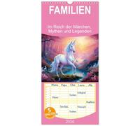 Familienplaner 2026 - Im Reich der Märchen, Mythen und Legenden mit 5 Spalten (Wandkalender, 21 x 45 cm) CALVENDO: Zauberhaftes und Gruseliges