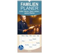 Familienplaner 2026 - Jules Verne. Sein Leben, seine Werke mit 5 Spalten (Wandkalender, 21 x 45 cm) CALVENDO: Einer der faszinierendsten Autoren der Weltliteratur