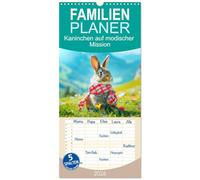 Familienplaner 2026 - Kaninchen auf modischer Mission mit 5 Spalten (Wandkalender, 21 x 45 cm) CALVENDO: Die modische und flauschige Welt der Häschen