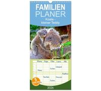 Familienplaner 2026 - Koala - kleiner Teddy mit 5 Spalten (Wandkalender, 21 x 45 cm) CALVENDO: Koalas - süße kleine Teddybären