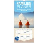 Familienplaner 2026 - Meditation und weiter Horizont mit 5 Spalten (Wandkalender, 21 x 45 cm) CALVENDO: Innere Ruhe und Erhabenheit