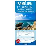 Familienplaner 2026 - Menorca - die kleine Schwester von Mallorca mit 5 Spalten (Wandkalender, 21 x 45 cm) CALVENDO: Raue Küstenlandschaften, ... Buchten - all dies vereint Menorca.