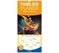 Familienplaner 2026 - Müsli Frühstück mit 5 Spalten (Wandkalender, 21 x 45 cm) CALVENDO: Zwölf farbenprächtig geniale Bilder nicht nur für die Küche.