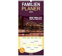 Familienplaner 2026 - NEW YORK CITY Stadt der Superlative mit 5 Spalten (Wandkalender, 21 x 45 cm) CALVENDO: Urbane Ansichten aus der US-Metropole