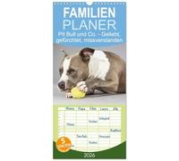 Familienplaner 2026 - Pit Bull und Co. - Geliebt, gefürchtet, missverstanden mit 5 Spalten (Wandkalender, 21 x 45 cm) CALVENDO: Listenhunde zwischen Wahrheit und Hetze.