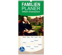Familienplaner 2026 - William Shakespeare mit 5 Spalten (Wandkalender, 21 x 45 cm) CALVENDO: Die zeitlose Kraft großer Geschichte(n)