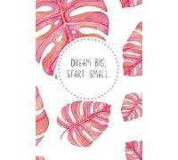 Familienplaner, Buchkalender, gebunden - Dream big, start small - Poserlane: Familienkalender mit Platz zum Planen, Ziele setzen, Ideen für gemeinsame ... Affirmationen und Aktionstagen