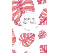 Familienplaner, Buchkalender, Taschenbuch - Dream big, start small - Poserlane: Familienkalender mit Platz zum Planen, Ziele setzen, Ideen für ... Affirmationen und Aktionstagen