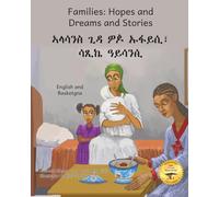 Families: Hopes and Dreams and Stories in English and Basketgna