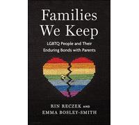 Emma Bosley-Smith Rin Reczek Families We Keep (Tascabile)