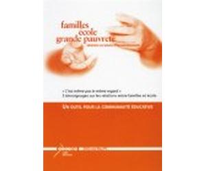 Familles Ecole Grande Pauvreté Denouer les Noeuds d Incomprehension