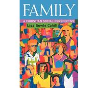 Family: A Christian Social Perspective